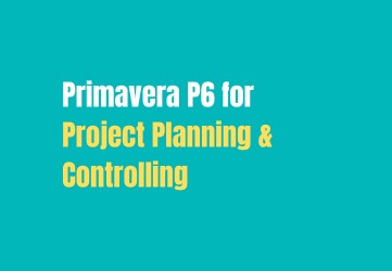 Primavera P6 for Project Planning and Controlling